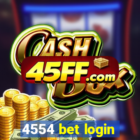 4554 bet login